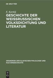 book Geschichte der weissrussischen Volksdichtung und Literatur