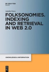 book Folksonomies. Indexing and Retrieval in Web 2.0