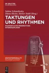 book Taktungen und Rhythmen: Raumzeitliche Perspektiven interdisziplinär