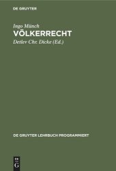 book Völkerrecht: (Ohne internationale Organisationen und Kriegsvölkerrecht); in programmierter Form mit Vertiefungshinweisen