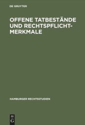 book Offene Tatbestände und Rechtspflichtmerkmale