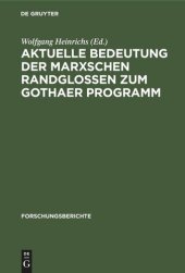 book Aktuelle Bedeutung der Marxschen Randglossen zum Gothaer Programm