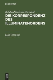 book Die Korrespondenz des Illuminatenordens: Band 1 1776-1781