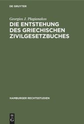 book Die Entstehung des griechischen Zivilgesetzbuches