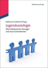 book Jugendsoziologie: Über Adoleszente, Teenager und neue Generationen