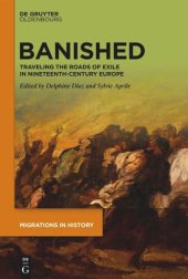 book Banished: Traveling the Roads of Exile in Nineteenth-Century Europe