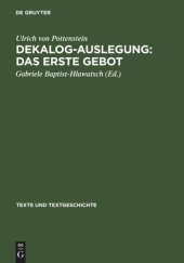 book Dekalog-Auslegung: Das erste Gebot: Text und Quellen