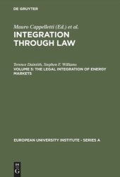 book Integration Through Law: Vol 5 The Legal Integration of Energy Markets