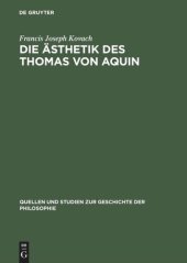 book Die Ästhetik des Thomas von Aquin: Eine genetische und systematische Analyse