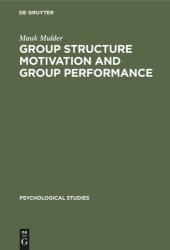 book Group Structure Motivation and Group Performance