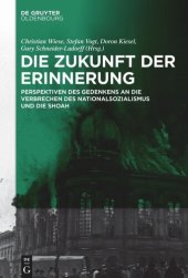 book Kontexte zur jüdischen Geschichte Hessens. [Band 1] Die Zukunft der Erinnerung: Perspektiven des Gedenkens an die Verbrechen des Nationalsozialismus und die Shoah