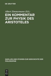 book Ein Kommentar zur Physik des Aristoteles: Aus der Pariser Artistenfakultät um 1273