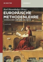 book Europäische Methodenlehre: Handbuch für Ausbildung und Praxis