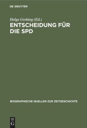 book Entscheidung für die SPD: Briefe und Aufzeichnungen linker Sozialisten 1944–1948