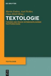 book Textologie: Theorie und Praxis interdisziplinärer Textforschung