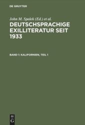 book Deutschsprachige Exilliteratur seit 1933: Band 1 Kalifornien