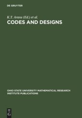 book Codes and Designs: Proceedings of a conference honoring Professor Dijen K. Ray-Chaudhuri on the occasion of his 65th birthday.  The Ohio State University May 18-21, 2000