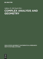 book Complex Analysis and Geometry: Proceedings of a Conference at The Ohio State University, June 3–6, 1999