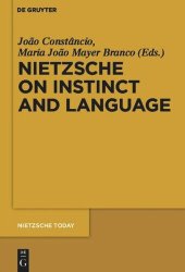 book Nietzsche on Instinct and Language