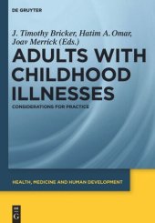 book Adults with Childhood Illnesses: Considerations for Practice