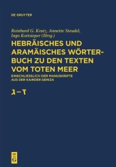 book Hebräisches und aramäisches Wörterbuch zu den Texten vom Toten Meer: Band 2 Gimmel – Zajin