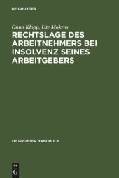 book Rechtslage des Arbeitnehmers bei Insolvenz seines Arbeitgebers