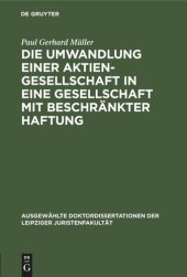 book Die Umwandlung einer Aktiengesellschaft in eine Gesellschaft mit beschränkter Haftung