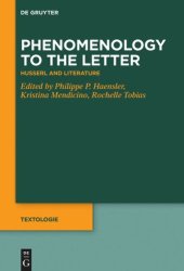 book Phenomenology to the Letter: Husserl and Literature