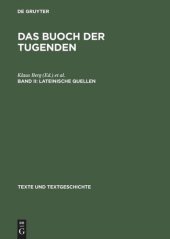 book Das buoch der tugenden: Band II Lateinische Quellen