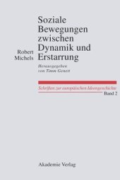 book BAND 2 Soziale Bewegungen zwischen Dynamik und Erstarrung. Essays zur Arbeiter-, Frauen- und nationalen Bewegung: Herausgegeben von Timm Genett