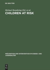 book Children at Risk: Assessment, Longitudinal Research and Intervention