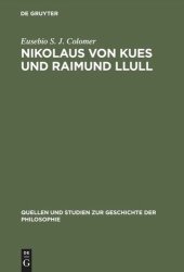 book Nikolaus von Kues und Raimund Llull: Aus Handschriften der Kueser Bibliothek