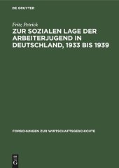 book Zur sozialen Lage der Arbeiterjugend in Deutschland, 1933 bis 1939