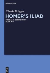 book Homer’s Iliad: Book XVI Homer’s Iliad