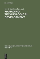 book Managing Technological Development: Strategic and Human Resources Issues