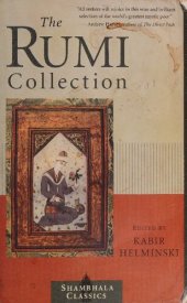 book The Rumi Collection: An Anthology of Translations of Mevlana Jalaluddin Rumi (Shambhala Classics)