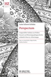 book Perspectum: Ausgewählte Aufsätze zur Frühen Neuzeit und Historiographiegeschichte  anlässlich ihres 65. Geburtstages