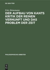 book Der Aufbau von Kants Kritik der reinen Vernunft und das Problem der Zeit