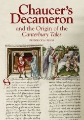 book Chaucer's Decameron and the Origin of the "Canterbury Tales"