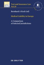 book Medical Liability in Europe: A Comparison of Selected Jurisdictions