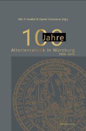 book 100 Jahre Altorientalistik in Würzburg: 1916–2016