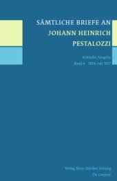 book Sämtliche Briefe an Johann Heinrich Pestalozzi: Band 4 1814-Juli 1817