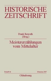 book Meistererzählungen vom Mittelalter: Epochenimaginationen und Verlaufsmuster in der Praxis mediävistischer Disziplinen