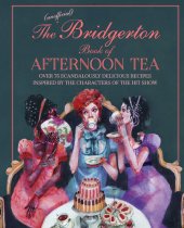 book The Unofficial Bridgerton Book of Afternoon Tea