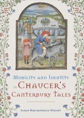 book Mobility and Identity in Chaucer's "Canterbury Tales"