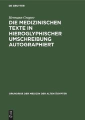 book Die medizinischen Texte in hieroglyphischer Umschreibung autographiert