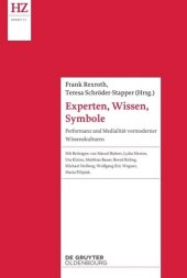 book Experten, Wissen, Symbole: Performanz und Medialität vormoderner Wissenskulturen