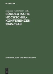 book Süddeutsche Hochschulkonferenzen 1945–1949