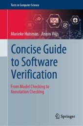 book Concise Guide to Software Verification : From Model Checking to Annotation Checking