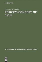 book Peirce’s Concept of Sign